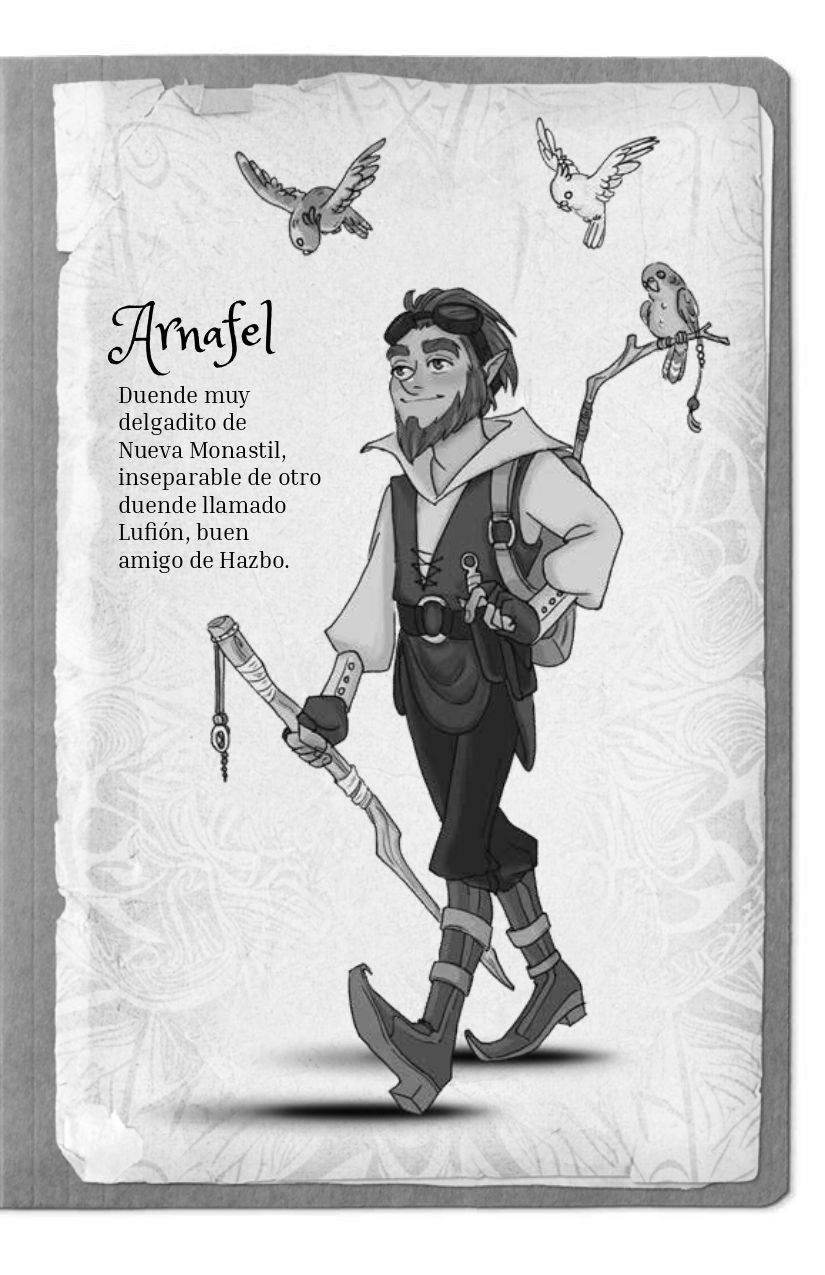 Arnafel, amigo de los Hedwitt