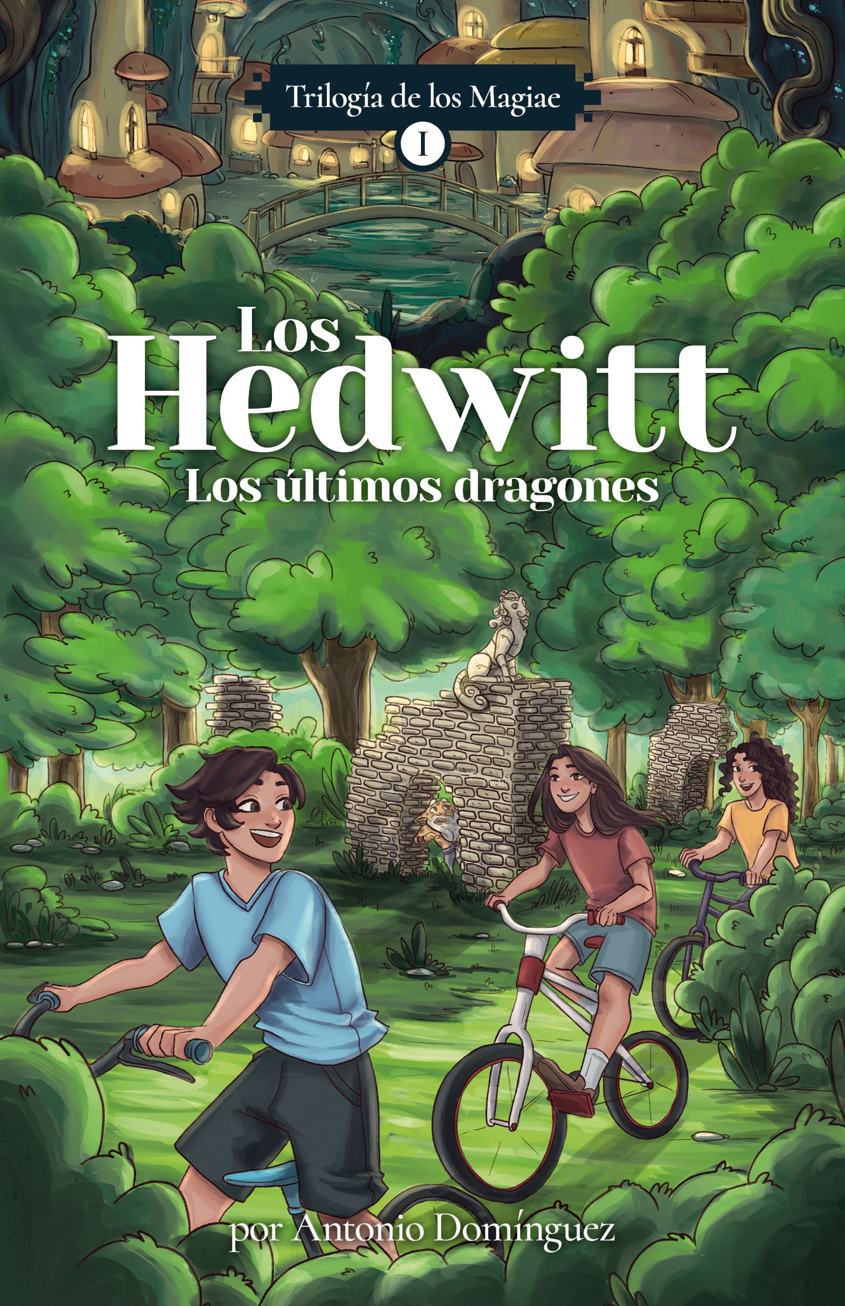 Los Hedwitt trilogía de los magiaes