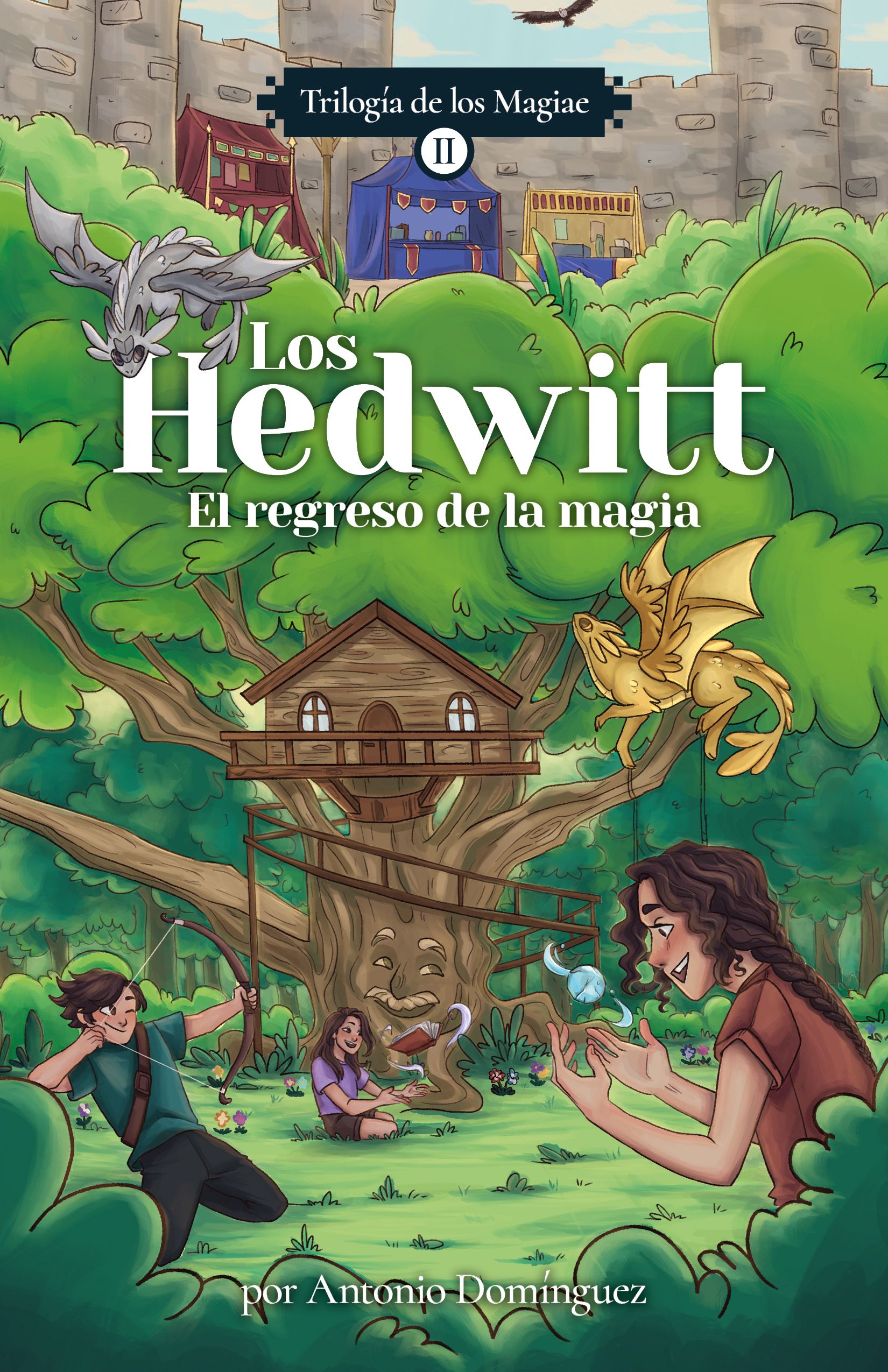 Los Hedwitt trilogía de los magiaes Libro II