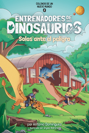 Novelas para niños y niñas de 7 años en adelante Entrenadores de dinosaurios