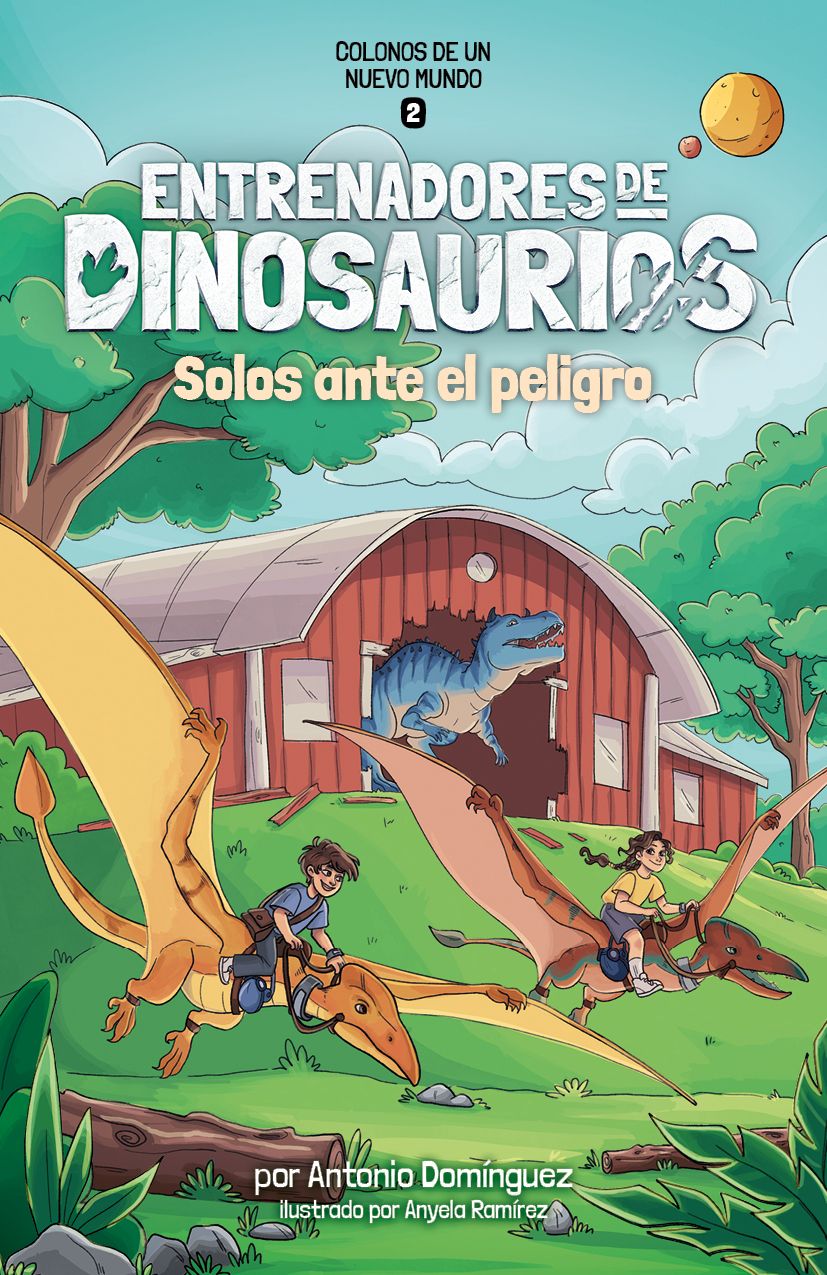 Entrenadores e Dinosaurios - Colonos de un nuevo mundo - Solos ante el peligro